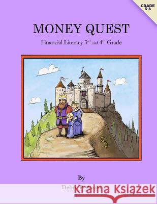 Money Quest Debra P. Avara 9781983567513 Createspace Independent Publishing Platform