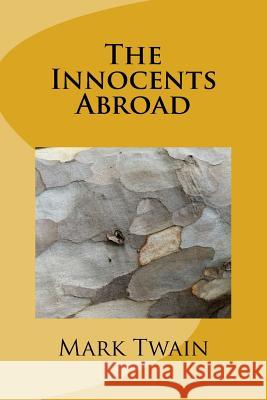 The Innocents Abroad Mark Twain 9781983574559