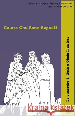 Coloro Che Sono Segnati Lamb Books 9781983601170 Createspace Independent Publishing Platform