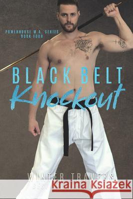 Black Belt Knockout Winter Travers 9781983605369