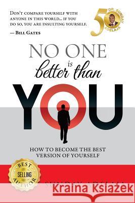 No One Is Better Than You Sunday Adelaja 9781983605987