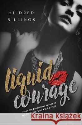 Liquid Courage Hildred Billings 9781983619953