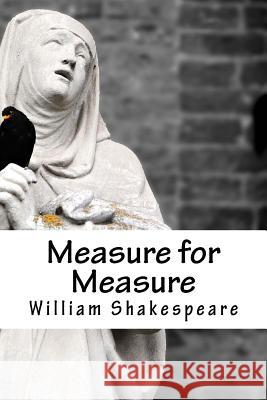 Measure for Measure William Shakespeare 9781983621635 Createspace Independent Publishing Platform