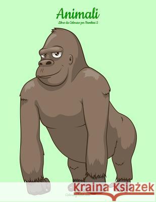 Animali Libro da Colorare per Bambini 2 Nick Snels 9781983621796 Createspace Independent Publishing Platform