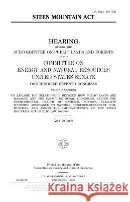 Steen[s] Mountain Act Senate, United States 9781983623219 Createspace Independent Publishing Platform