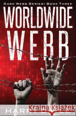 Worldwide Webb Harry Dayle 9781983629860 Createspace Independent Publishing Platform