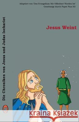 Jesus Weint Lamb Books 9781983635274 Createspace Independent Publishing Platform