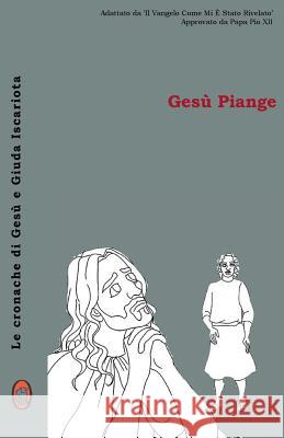 Gesù Piange Books, Lamb 9781983636936 Createspace Independent Publishing Platform