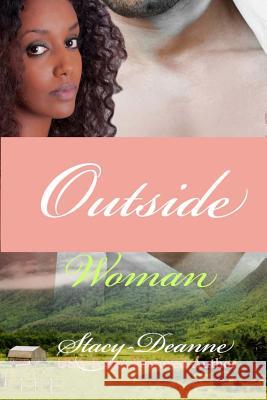 Outside Woman Stacy-Deanne 9781983644504