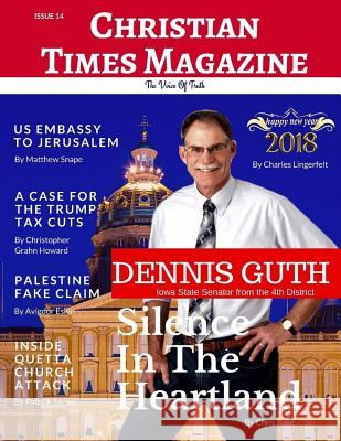 Christian Times Magazine Issue 14: The Voice Of Truth Ctm Team 9781983649844