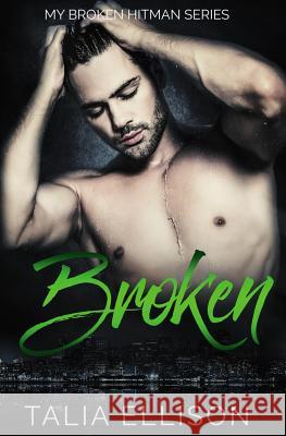 Broken Talia Ellison 9781983658112