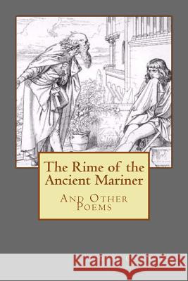 The Rime of the Ancient Mariner: And Other Poems Samuel Taylor Coleridge Joseph Noel Paton 9781983674334 Createspace Independent Publishing Platform