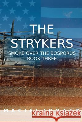 The Strykers Maciej Jonasz 9781983676611