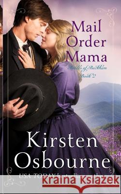 Mail Order Mama Kirsten Osbourne 9781983679018