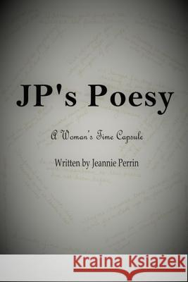 JP's Poesy Perrin, Jeannie 9781983711169