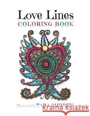 Love Lines: Coloring Book Tara Shorey 9781983726989
