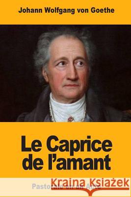 Le Caprice de l'amant Porchat, Jacques 9781983727016