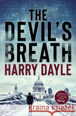 The Devil's Breath Harry Dayle 9781983740862 Createspace Independent Publishing Platform