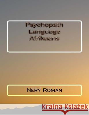 Psychopath Nery Roman 9781983778230 Createspace Independent Publishing Platform