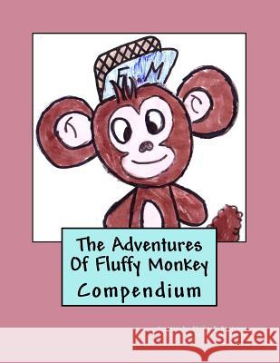 The Adventures Of Fluffy Monkey Compendium Nicholls, Ollie 9781983786198