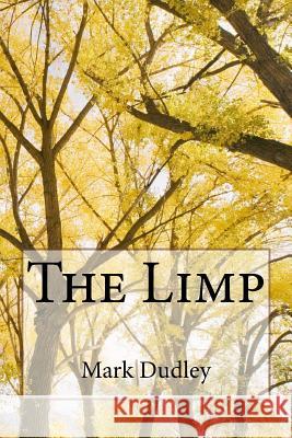 The Limp Mark Dudley 9781983814815