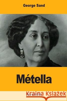 Métella Sand, George 9781983831720