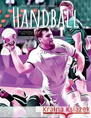 Handball Brettspiel Herpers, John C. 9781983840593