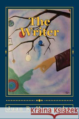 The Writer Juan Ramon Hernandez 9781983880421