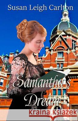 Samantha's Dream Susan Leigh Carlton 9781983882456