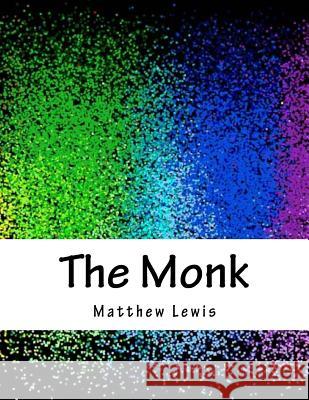 The Monk Matthew Lewis 9781983889936