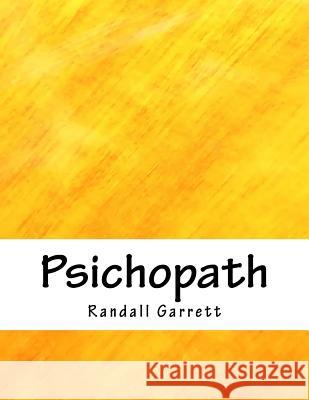 Psichopath Randall Garrett 9781983890338