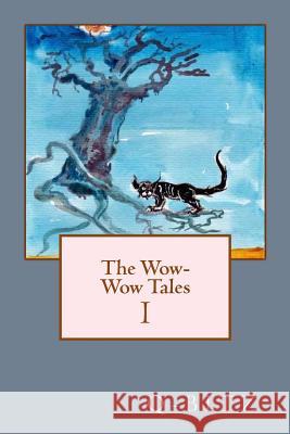 The Wow-Wow Tales Q. Bitz 9781983891694