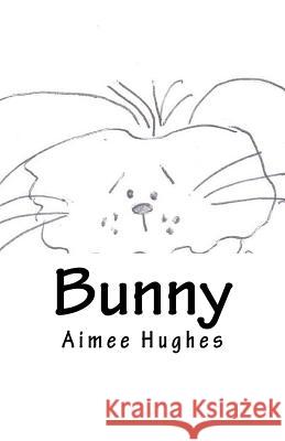 Bunny Aimee Hughes 9781983895784