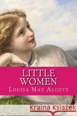 Little Women Louisa Ma Sophie Gengembr 9781983897979 Createspace Independent Publishing Platform