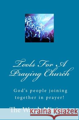 Tools For A Praying Church Read, John Mark 9781983903076