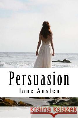 Persuasion Jane Austen 9781983904196 Createspace Independent Publishing Platform