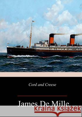 Cord and Creese James D 9781983931505 Createspace Independent Publishing Platform
