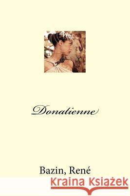 Donatienne Bazin Rene Mybook 9781983934445 Createspace Independent Publishing Platform