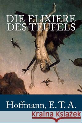 Die Elixiere des Teufels Mybook 9781983936074 Createspace Independent Publishing Platform