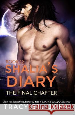 Shalia's Diary Book 12 Tracy S 9781983964664 Createspace Independent Publishing Platform