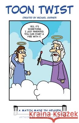 Toon Twist Michael Garner 9781983971945