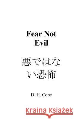 Fear Not Evil David Cope 9781983986383 Createspace Independent Publishing Platform