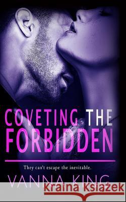 Coveting The Forbidden King, Vanna 9781984016997