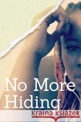 No More Hiding: The Conversation Within Fredrika M. Sellers 9781984034076