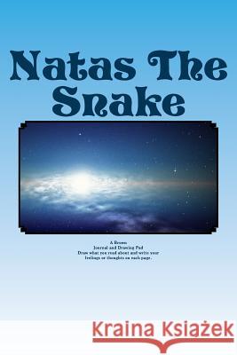 Natas The Snake Chapman, Robin 9781984034717 Createspace Independent Publishing Platform