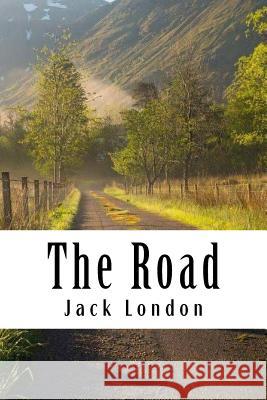 The Road Jack London 9781984063502