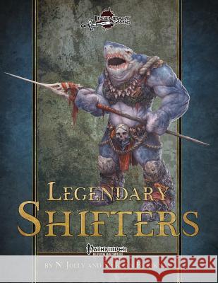 Legendary Shifters N. Jolly Siobhan Bjorknas 9781984101686 Createspace Independent Publishing Platform