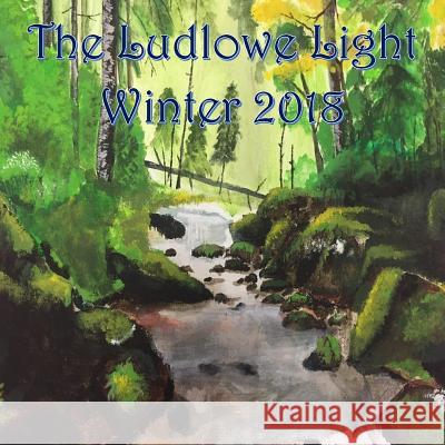 Ludlowe Light Winter 2018 Students 9781984119391