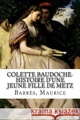 Colette Baudoche- Histoire d'une jeune fille de Metz Mybook 9781984131331