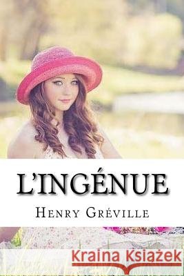 L'ingénue Quilarque, Edward 9781984131355